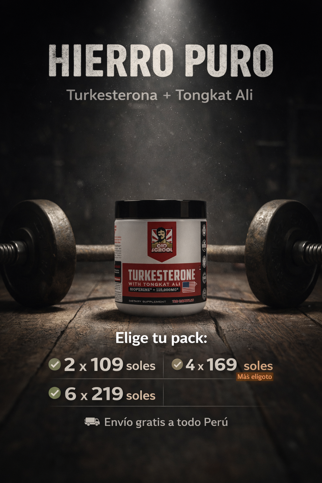 Turkesterona con Tongkat Ali Old School 120 cápsulas – Fuerza, Recuperación y Rendimiento